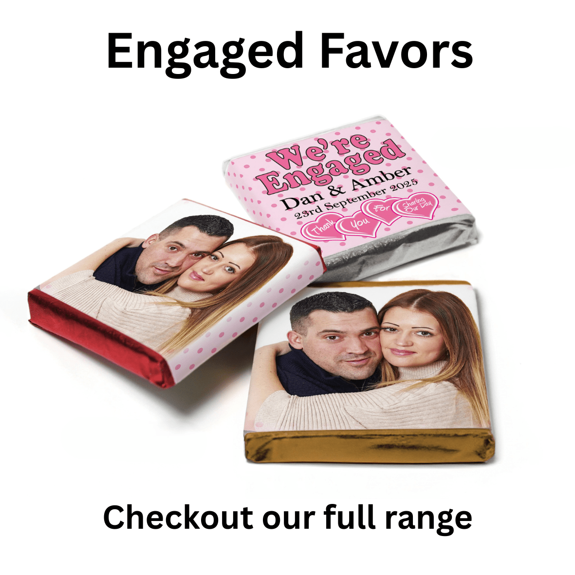 Engaged Neapolitan Chocolates - Personalise4uLtd